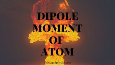 Dipole moment of atom